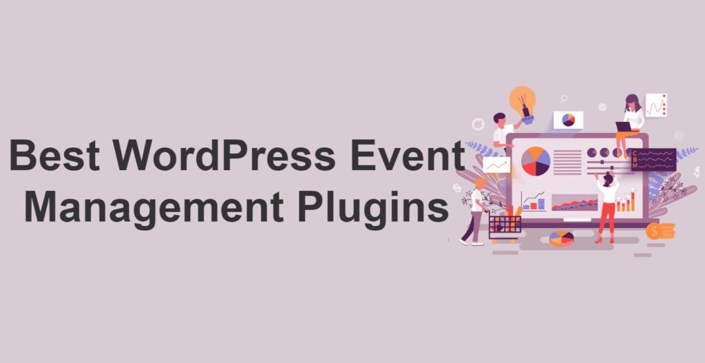 Best WordPress Event Management Plugins