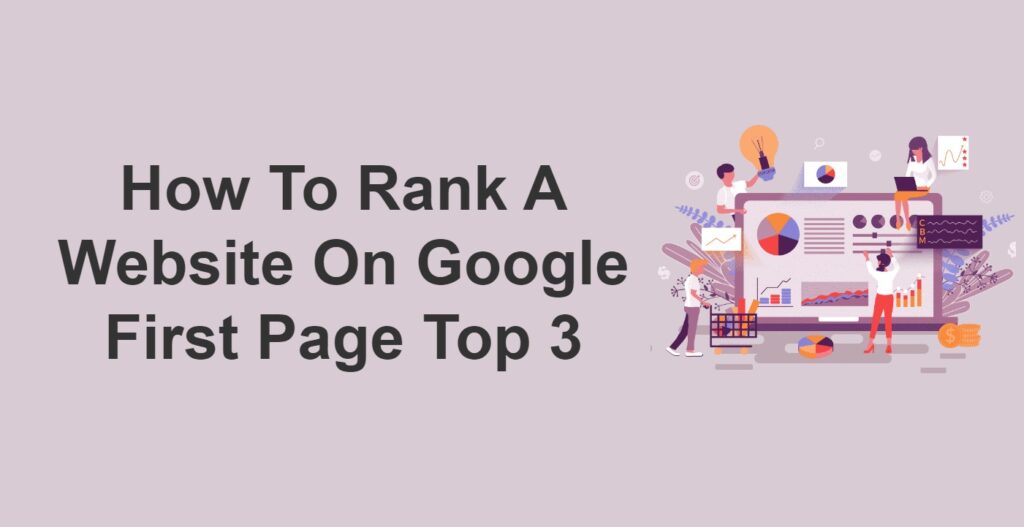 How To Rank A Website On Google First Page