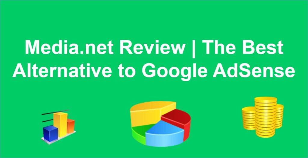 Media.net Review The Best Alternative to Google AdSense