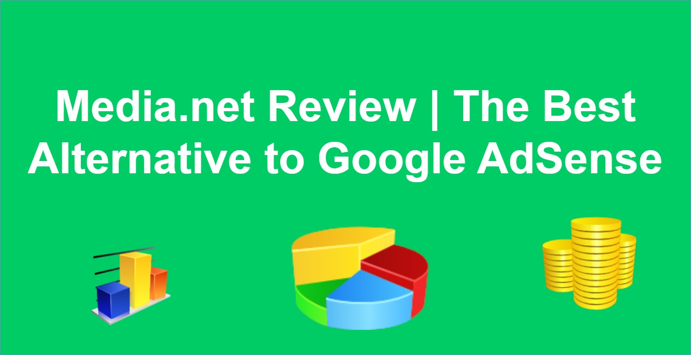 Media.net Review The Best Alternative to Google AdSense