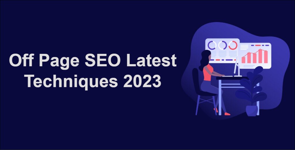 Off Page SEO Latest Techniques 2024