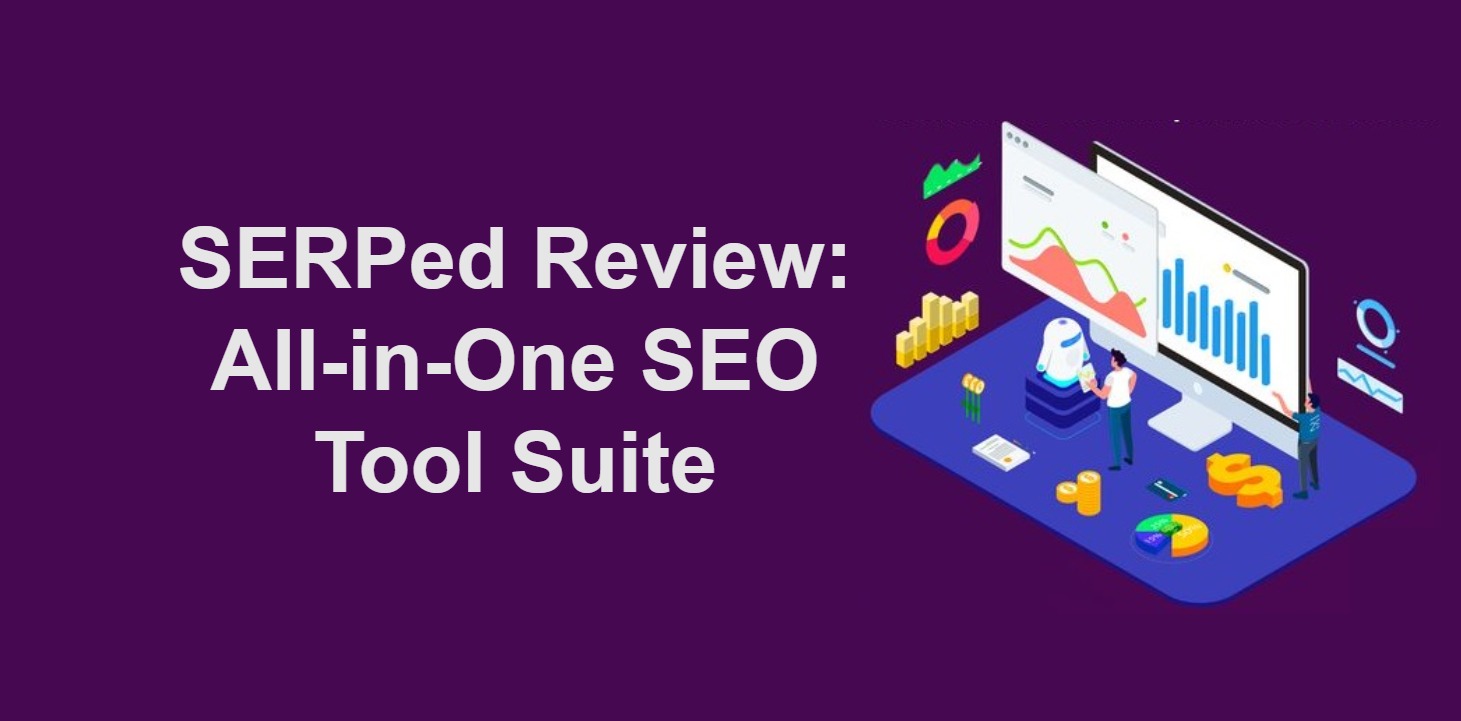 Serped.net Tools Review All-in-One SEO Tool Suite